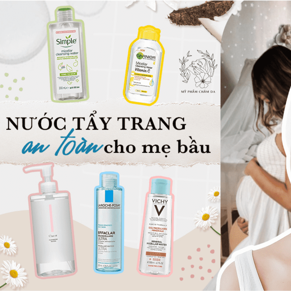 nước tẩy trang cho bà bầu